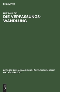 Die Verfassungswandlung di Hs Dau-Lin, Hsu Dau-Lin edito da Walter de Gruyter