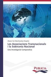 Les Associacions Transnacionals i la Sobirania Nacional di Aharon Yair MacClanahan Shophet edito da PUBLICIA