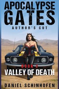 Valley Of Death di Daniel Schinhofen edito da Independently Published