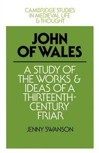 John of Wales di Jenny Swanson, Swanson Jenny edito da Cambridge University Press