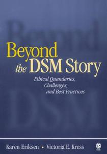 Beyond the DSM Story di Karen Eriksen edito da SAGE Publications, Inc