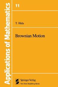 Brownian Motion di T. Hida edito da Springer New York