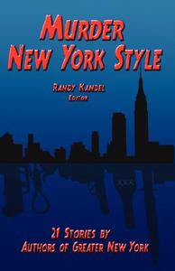 Murder New York Style edito da L & L DREAMSPELL