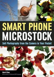 Smartphone Microstock di Mark Chen edito da AMHERST MEDIA