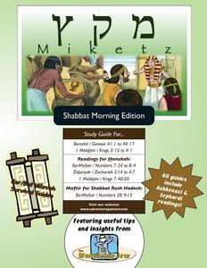 Bar/Bat Mitzvah Survival Guides: Miketz (Shabbat Am) di Elliott Michaelson Majs edito da Adventure Judaism Classroom Solutions, Inc.