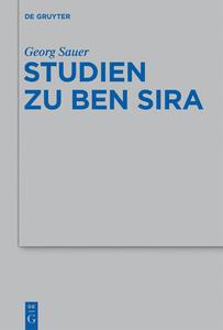 Studien zu Ben Sira di Georg Sauer edito da Gruyter, Walter de GmbH