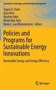 Policies and Programs for Sustainable Energy Innovations edito da Springer-Verlag GmbH