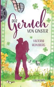 Der Geruch von Ginster di Viktoria Heinsberg edito da Books on Demand