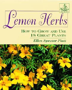 Lemon Herbs di Ellen Spector Platt edito da Stackpole Books