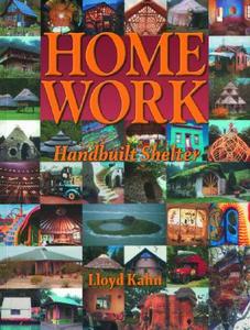 Home Work di Lloyd Kahn edito da Shelter Publications Inc.,u.s.
