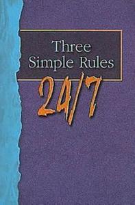 Three Simple Rules 24/7 di Rueben Job edito da Abingdon Press