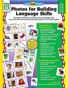 Photos for Building Language Skills: Strengthen Receptive and Expressive Language Skills, Use as an Alternative Communication System, or to Teach Engl di Sherrill B. Flora edito da Key Education