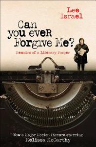 Can You Ever Forgive Me? Movie Tie-In di Lee Israel edito da Simon + Schuster Inc.