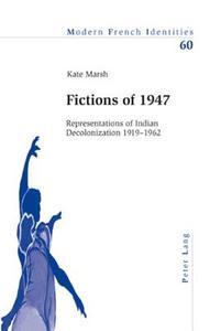 Fictions of 1947 di Kate Marsh edito da Lang, Peter
