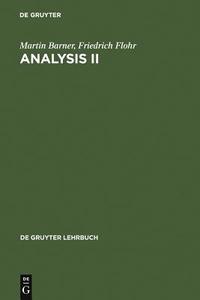 Analysis II di Martin Barner, Friedrich Flohr edito da De Gruyter