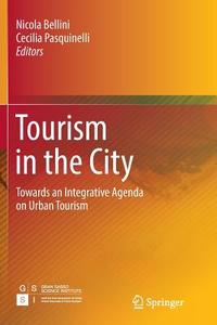 Tourism in the City edito da Springer International Publishing