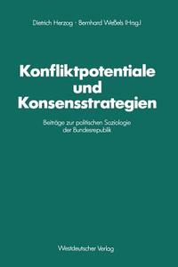 Konfliktpotentiale und Konsensstrategien edito da VS Verlag für Sozialwissenschaften