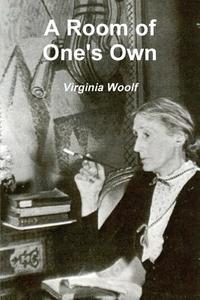 A Room Of One's Own di Virginia Woolf edito da Important Books
