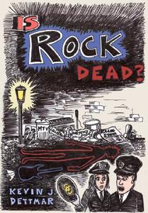 Is Rock Dead? di Kevin J. H. Dettmar edito da Taylor & Francis Ltd