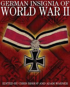 German Insiginia of World War II edito da Chartwell Books