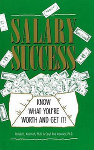 Salary Success di Ronald L. Krannich edito da Impact Publications