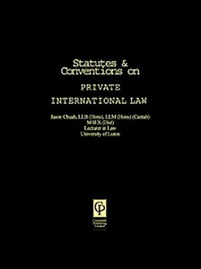 Statutes & Conventions on Private International Law di Great Britain, Jason C. Chuah, Chuah Jason edito da Routledge Cavendish