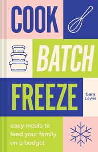 Freeze & Easy di Sara Lewis edito da HarperCollins Publishers