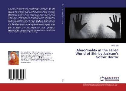 Abnormality in the Fallen World of Shirley Jackson's Gothic Horror di Mona Gad edito da LAP Lambert Academic Publishing