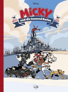 Micky Maus und die tausend Karlos di Walt Disney, Thierry Martin, Jean-Luc Cornette edito da Egmont Comic Collection