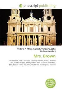Mrs. Brown edito da Vdm Publishing House