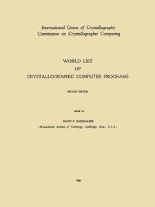 World List of Crystallographic Computer Programs edito da Springer US
