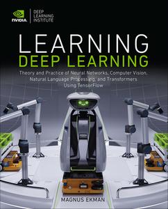 LEARNING DEEP LEARNING TENSORFLOW di MAGNUS EKMAN edito da PEARSON PROFESSIONAL COMPUTING