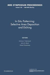 In-situ Patterning: Volume 158 edito da Cambridge University Press