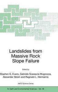 Landslides from Massive Rock Slope Failure di S. G. Evans edito da Springer Netherlands