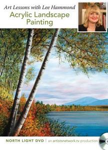 Acrylic Landscape Painting di Lee Hammond edito da F&w Publications Inc