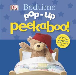 Pop-Up Peekaboo: Bedtime di DK Publishing, Dawn Sirett edito da DK Publishing (Dorling Kindersley)