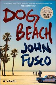 Dog Beach di John Fusco edito da TOUCHSTONE PR