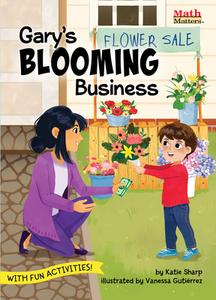 Gary's Blooming Business: Decimals di Katie Sharp edito da KANE PR