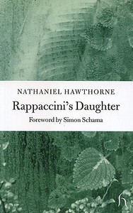 Rappaccini's Daughter di Nathaniel Hawthorne edito da Hesperus Press