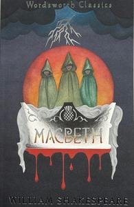 Macbeth di William Shakespeare edito da Wordsworth Editions Ltd