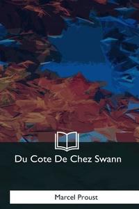 Du Cote de Chez Swann di Marcel Proust edito da Createspace Independent Publishing Platform