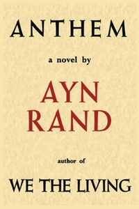 Anthem di Ayn Rand edito da Sahara Publisher Books