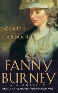 Fanny Burney di Claire Harman edito da Harpercollins Publishers