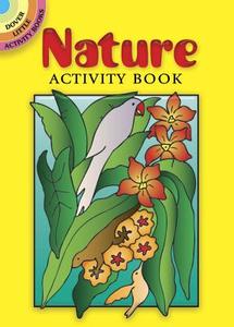 Nature Activity Book di Suzanne Ross edito da DOVER PUBN INC