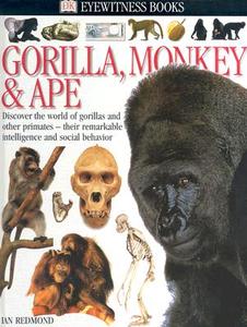 Dk Eyewitness Books Gorilla di REDMOND IAN edito da Dorling Kindersley