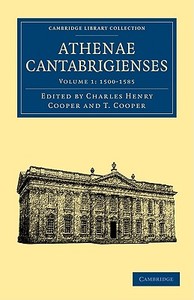 Athenae Cantabrigienses edito da Cambridge University Press