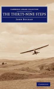 The Thirty-Nine Steps di John Buchan edito da Cambridge University Press