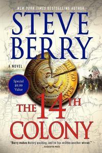 The 14th Colony di Steve Berry edito da GRIFFIN