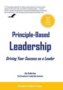 Principle-Based Leadership di Jim Anderson edito da iUniverse