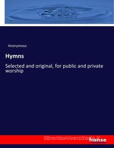 Hymns di Anonymous edito da hansebooks